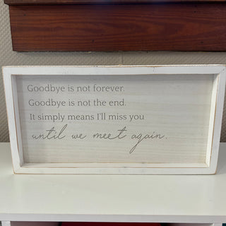 A&C - Until We Meet Again Sign (Gina B’s)