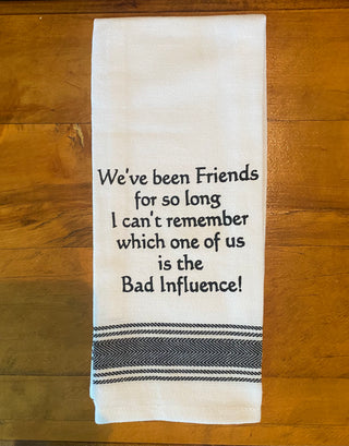 WH  Friends Kitchen Towels - Witty and Fun