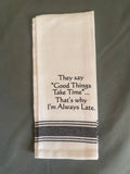 WH Snarky Sayings Kitchen Towels - Witty and Fun